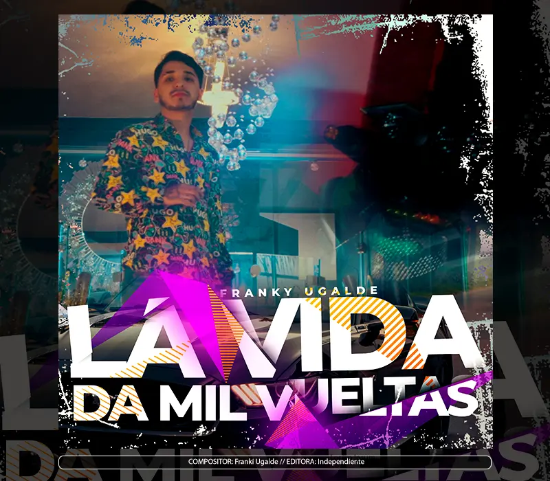 Franki - "La Vida Da Mil Vueltas"