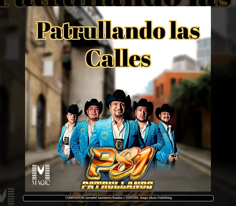 P81 Patrullando - "Patrullando las Calles"