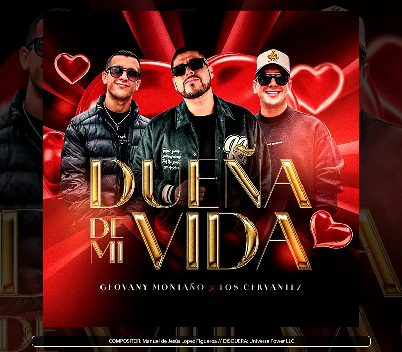 Geovany Montaño X Los Cervantez - "Dueña De Mi Vida"