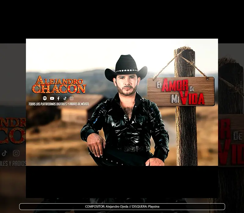 Alejandro Chacon - "El Amor De Mi Vida"