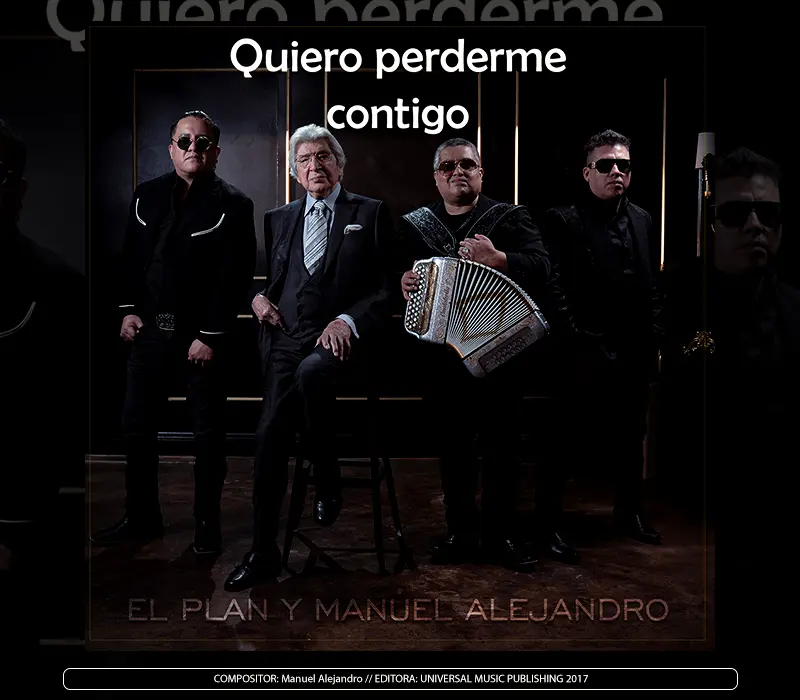 El Plan & Manuel Alejandro - "Quiero Perderme Contigo"