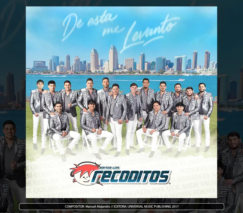 Los Recoditos - "De Esta Me Levanto"