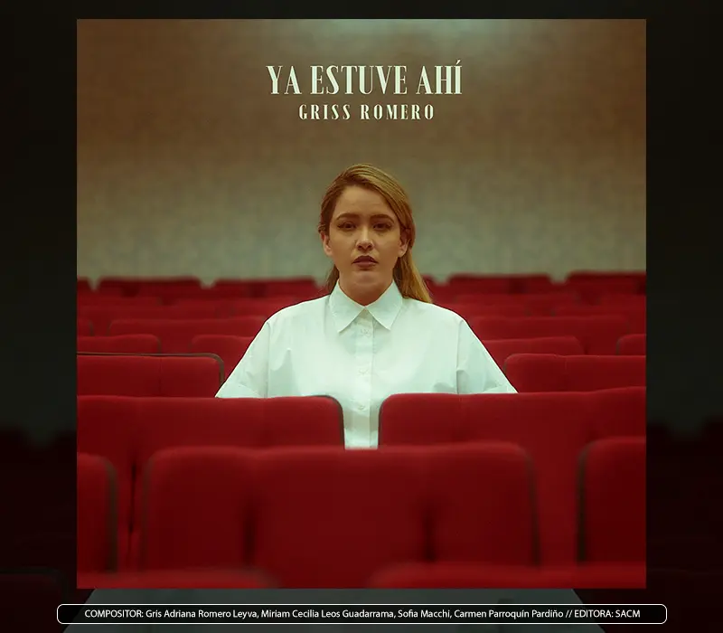 Griss Romero - "Ya Estuve Ahí"