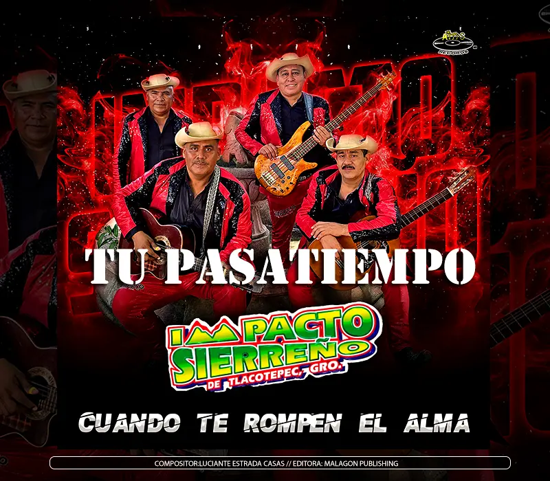 Impacto Sierreño - "Tu Pasatiempo"