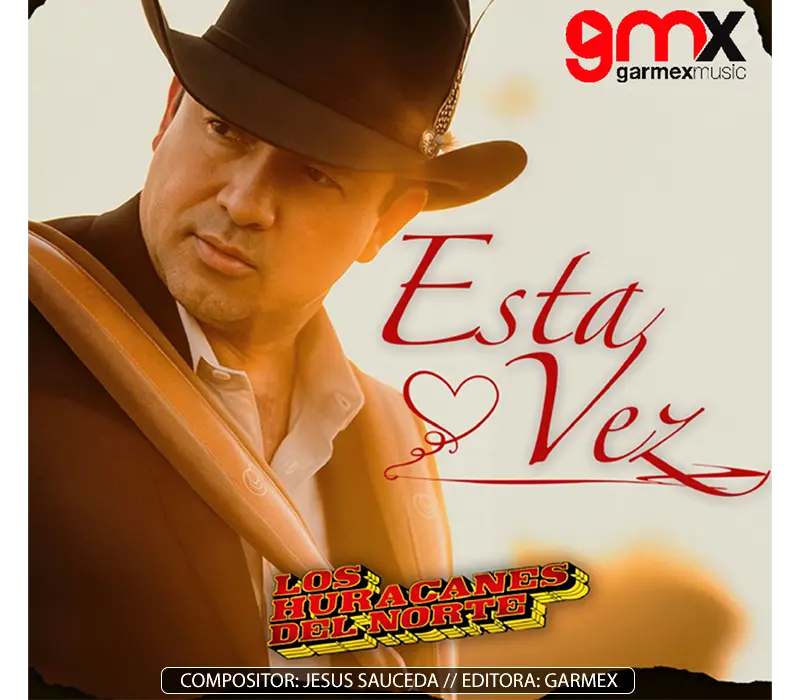 Los Huracanes del Norte - "Esta Vez"
