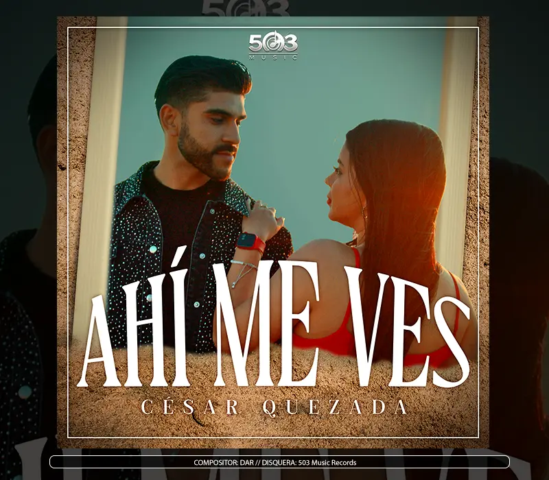 Cesar Quezada - "Ahi Me Ves"