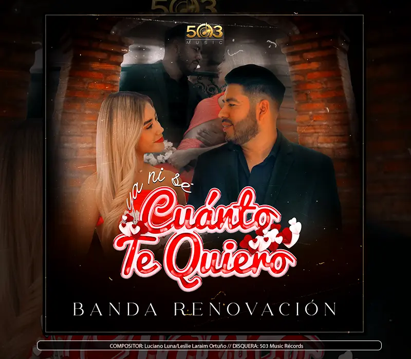 Banda Renovación - "Ya Ni Se Cuanto Te Quiero"