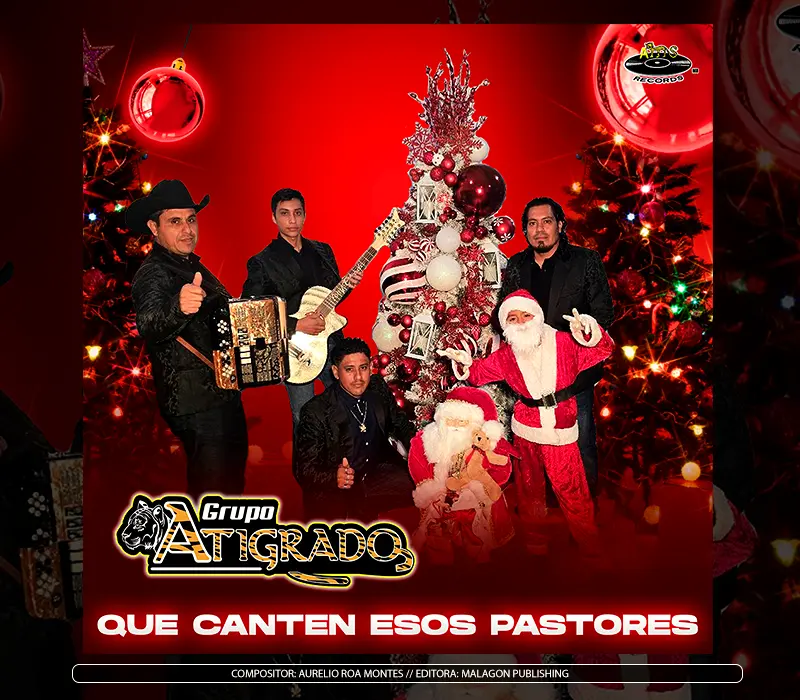 Grupo Atigrado - "Que Canten Esos Pastores"