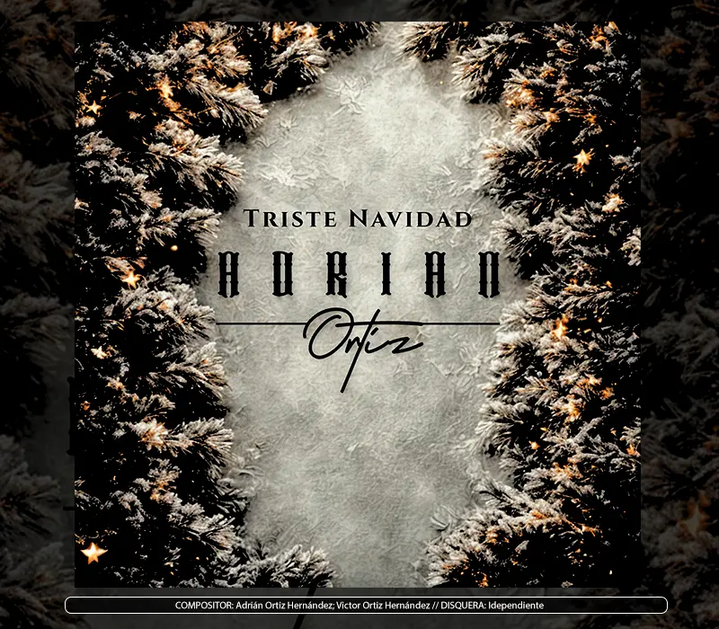 Adrián Ortiz - "Triste Navidad"