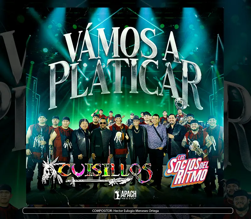 Banda Cuisillos de Arturo Macías ft. Los Socios del Ritmo - "Vamos a Platicar"