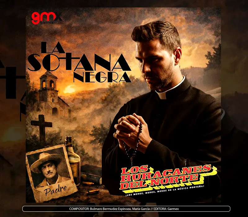 Los Huracanes del Norte - "La Sotana Negra"