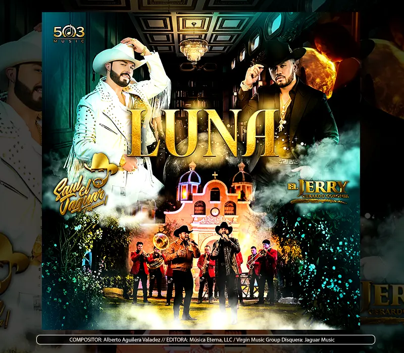 Saúl "El Jaguar" Ft. Gerardo "Jerry" Coronel - "Luna"