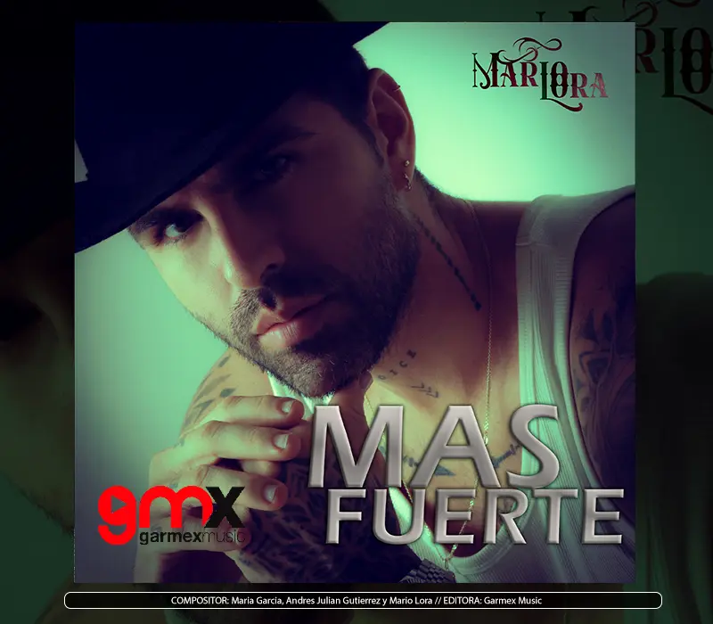 Mario Lora - "Más Fuerte"