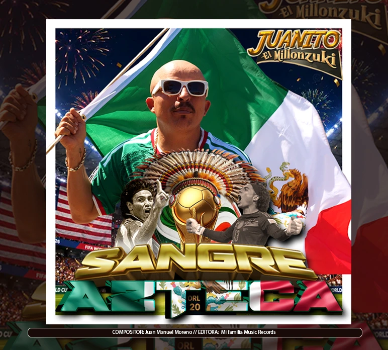 Juanito el Millonzuki - "Sangre Azteca"