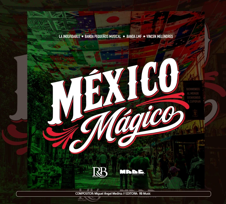 La Inolvidable Banda Agua de la Llave - "Mexico Mágico"