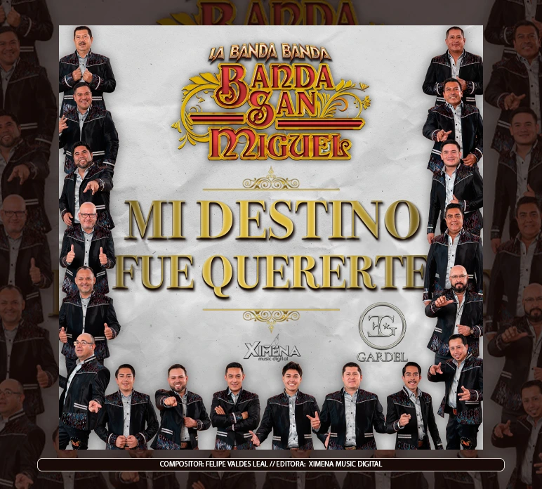 Banda San Miguel - "Mi Destino Fue Quererte"