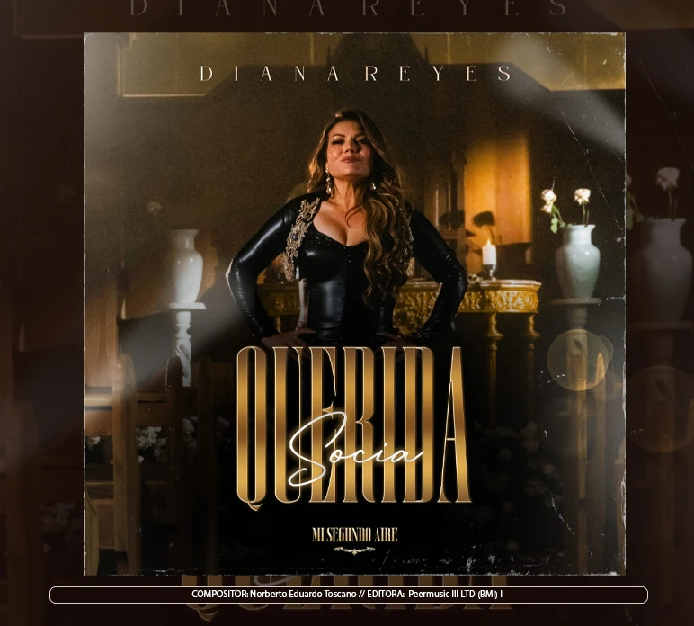 Diana Reyes - "Querida Socia"