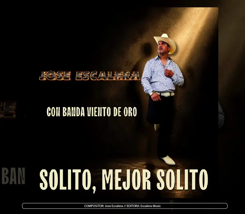 Jose Escalera - "Solito Nomas Solito"